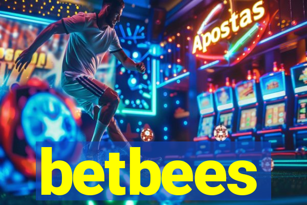 betbees