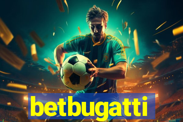 betbugatti