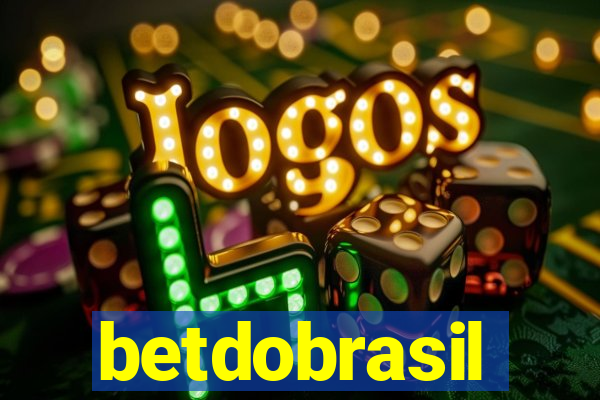 betdobrasil