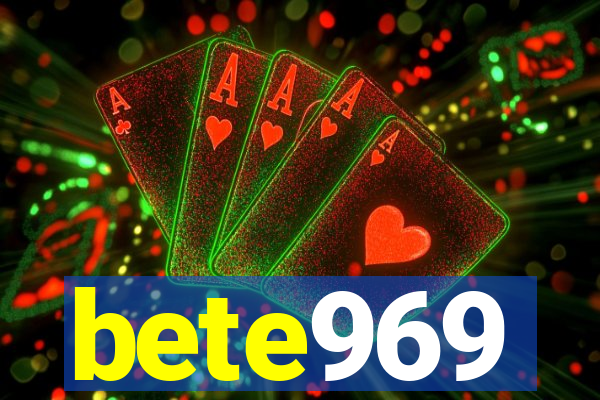 bete969