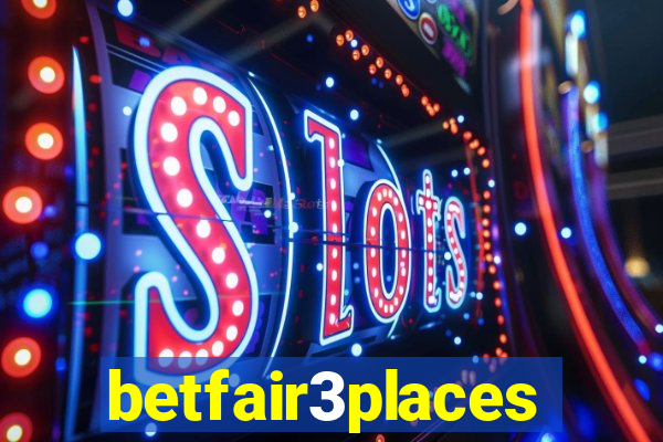 betfair3places