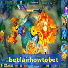 betfairhowtobet