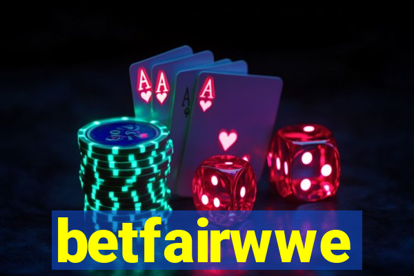 betfairwwe