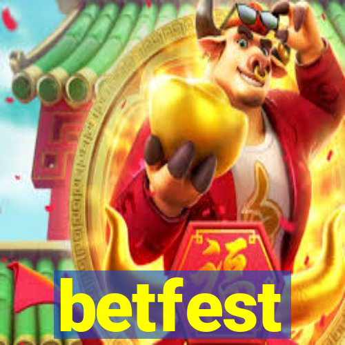 betfest