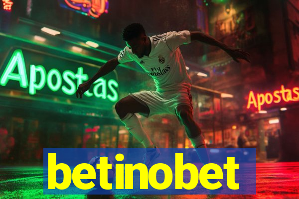 betinobet