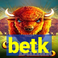 betk