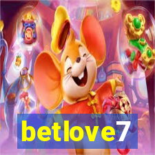 betlove7