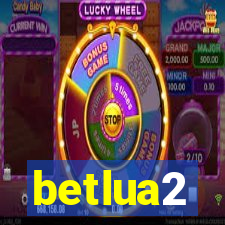 betlua2