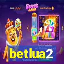 betlua2