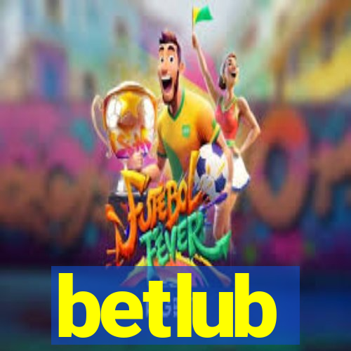 betlub