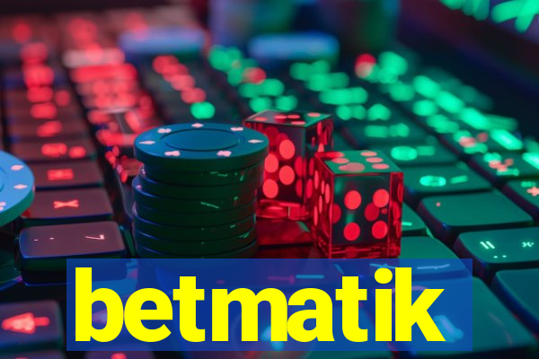 betmatik