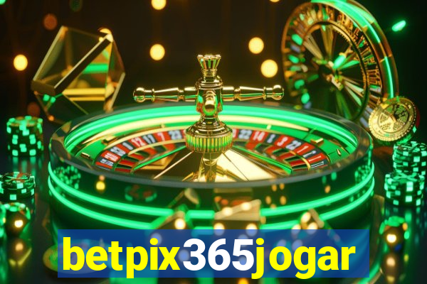 betpix365jogar