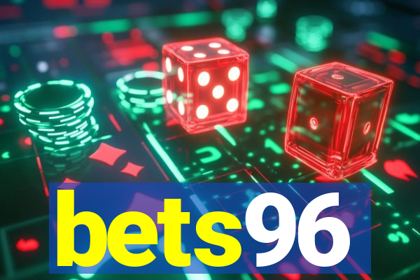 bets96