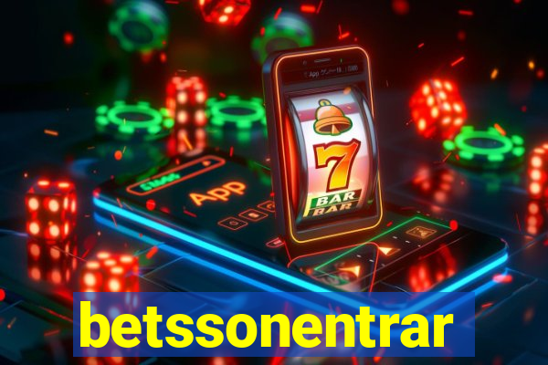 betssonentrar