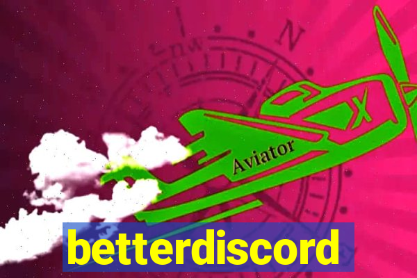 betterdiscord