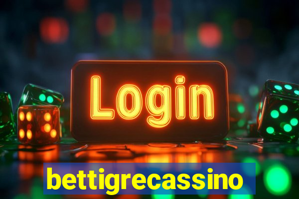 bettigrecassino