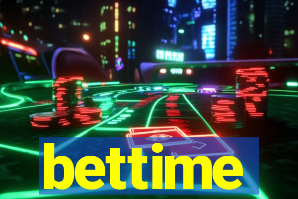 bettime