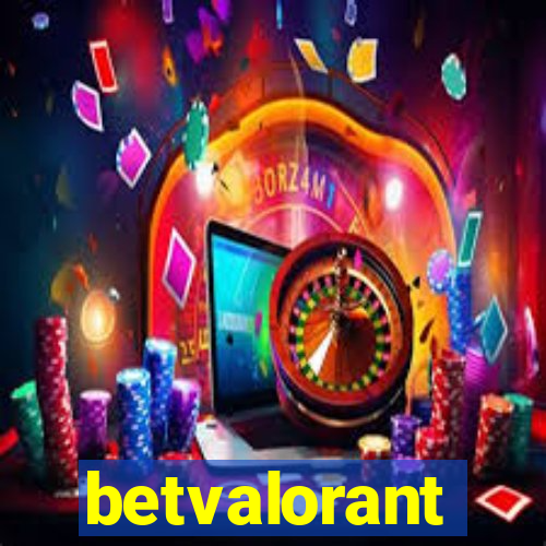 betvalorant