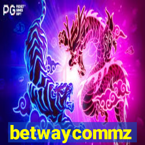 betwaycommz