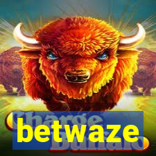 betwaze