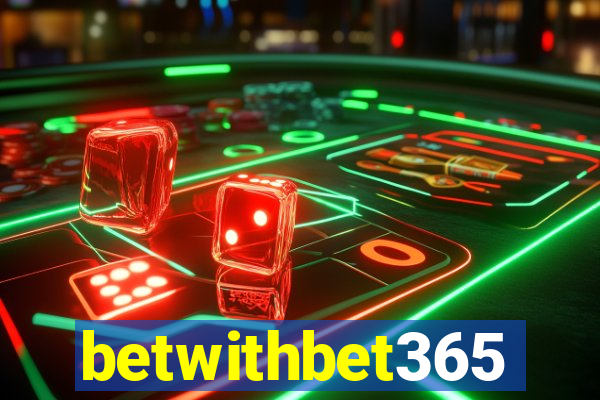 betwithbet365