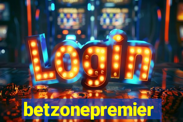 betzonepremier