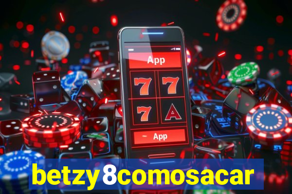 betzy8comosacar