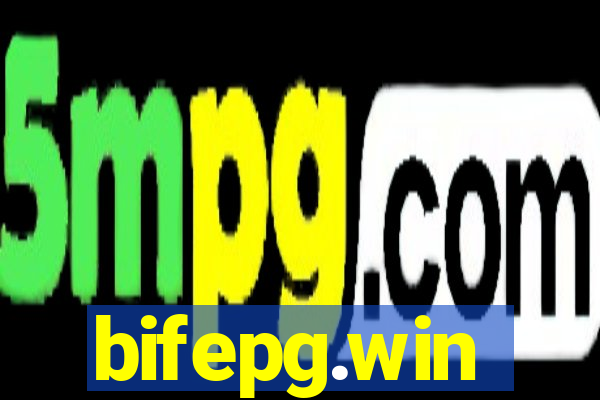 bifepg.win