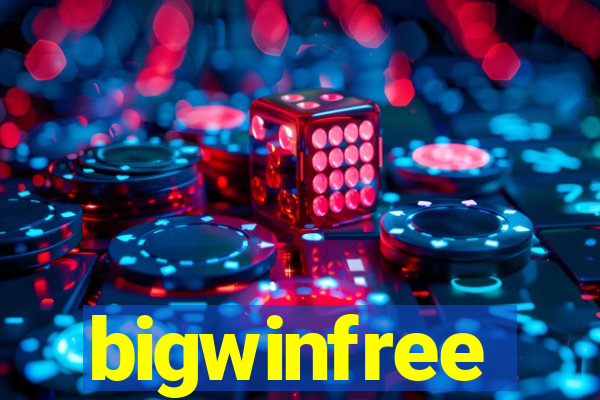 bigwinfree