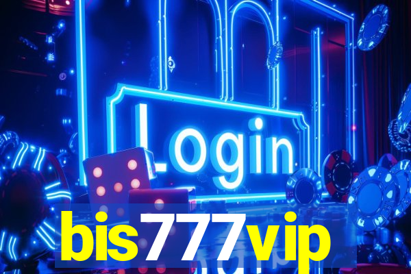 bis777vip