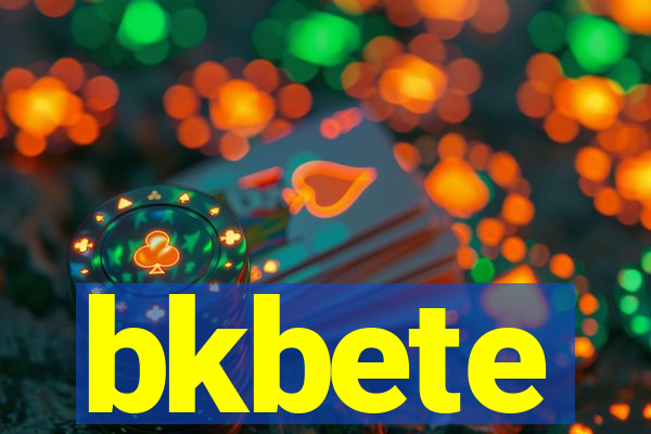 bkbete