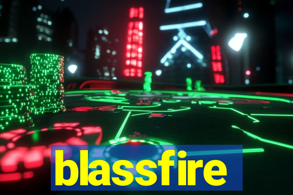 blassfire