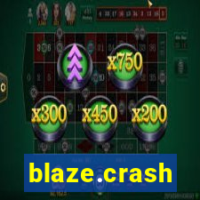 blaze.crash