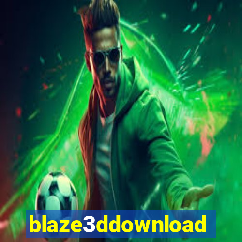 blaze3ddownload