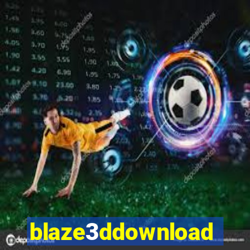 blaze3ddownload