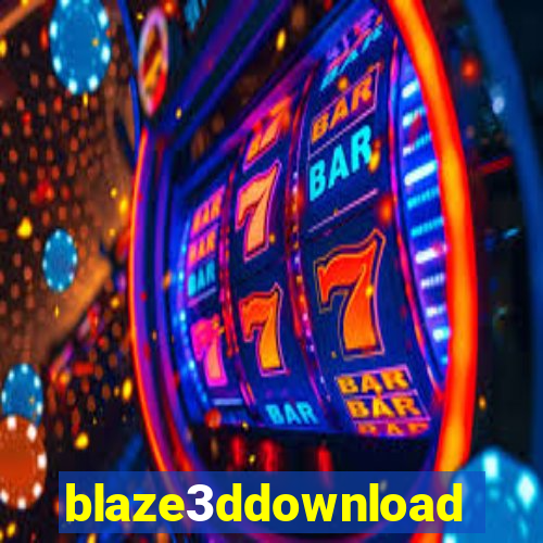 blaze3ddownload