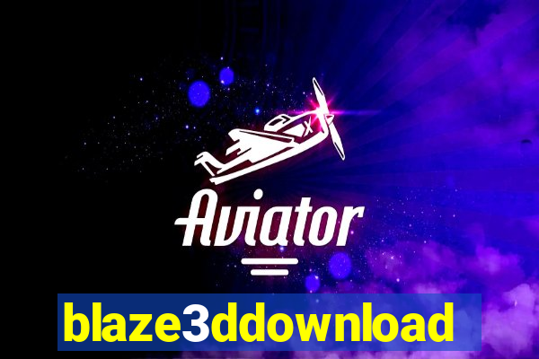 blaze3ddownload