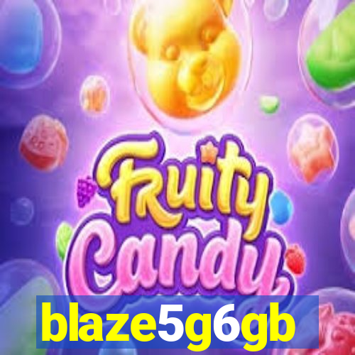 blaze5g6gb