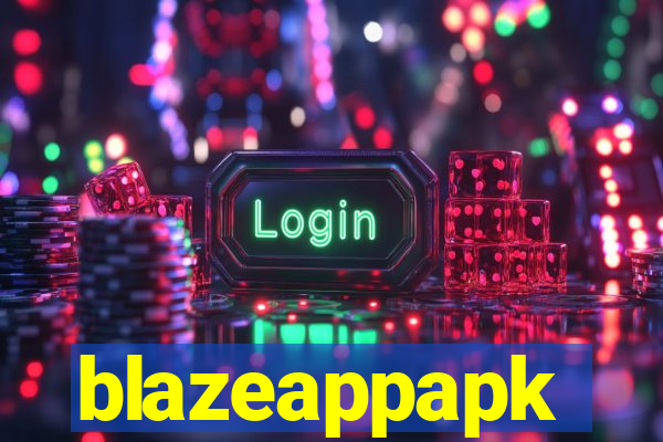 blazeappapk