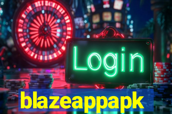 blazeappapk