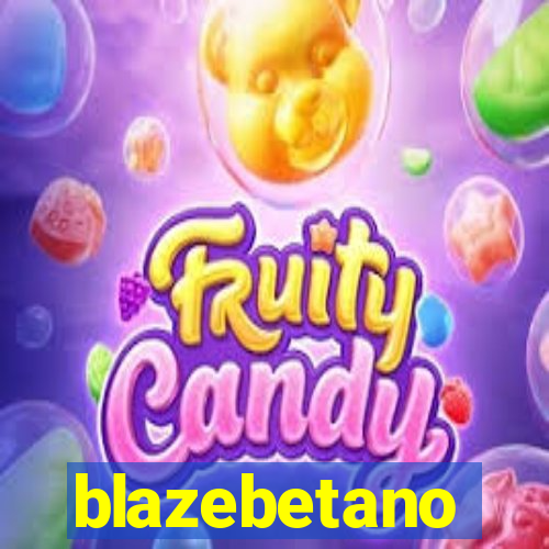 blazebetano