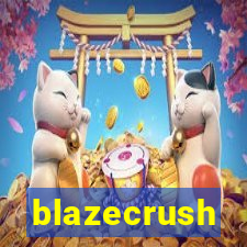 blazecrush