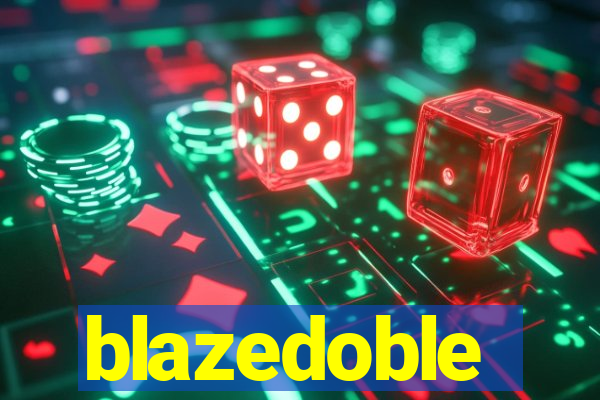 blazedoble