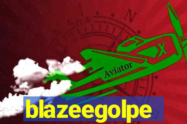 blazeegolpe