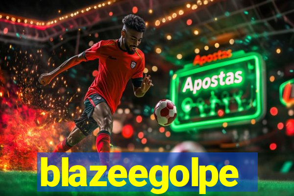 blazeegolpe