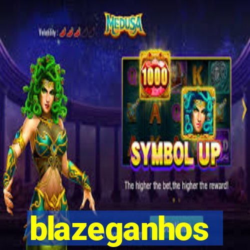 blazeganhos