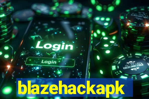 blazehackapk