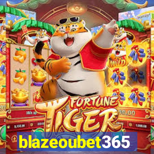 blazeoubet365