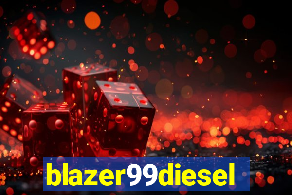 blazer99diesel