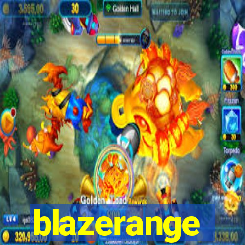 blazerange